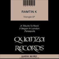 Ramtin K - Triangle EP