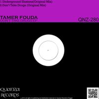 Tamer Fouda - Don't Take Drugs EP