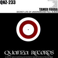 Tamer Fouda - Secret Life Of Underground FULL ALBUM