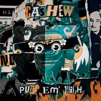 Cashew - Put Em' High (Extended Mix)