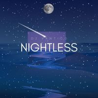 DJ Vantigo - Nightless