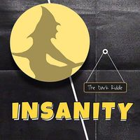 Insanity - THE DARK RIDDLE