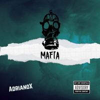 Adrianox - Mafia