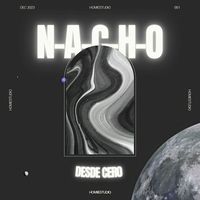 Nacho - Desde Cero
