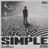 SlowRolla - Simple