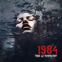 1984 - Tras la Tempestad (Explicit)
