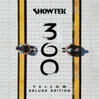 Showtek - 360 Yellow (Deluxe Version [Explicit])
