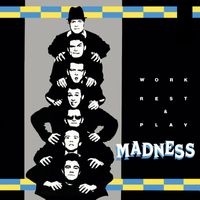 Madness - Work, Rest & Play – EP