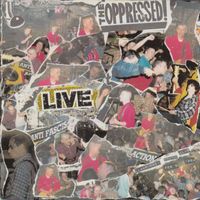 The Oppressed - Live