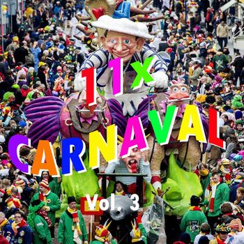 Various Artists - 11x Carnaval Vol. 3