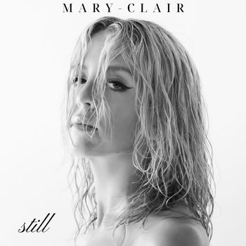 Mary-Clair - Still