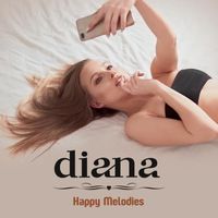 Diana - Happy Melodies