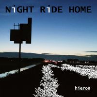 Hieron - Night Ride Home