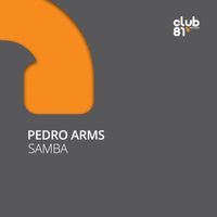 Pedro Arms - Samba