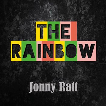 Jonny Ratt And The Neighborhood Dogs - The Rainbow