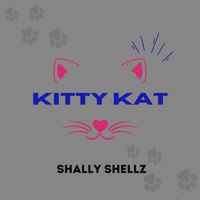 shally shellz - Kitty Kat