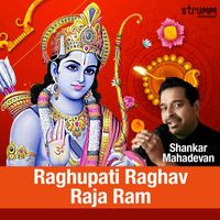 Shankar Mahadevan - Raghupati Raghav Raja Ram