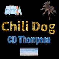 CD Thompson - Chili Dog