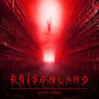 Dan Grim - Prisonland