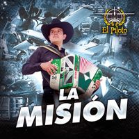 El piloto y su estilo - La Misión