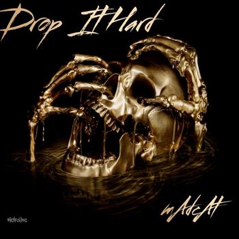 mAdcAt - Drop It Hard