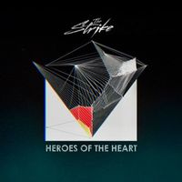 The Strike - Heroes of the Heart