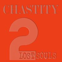 2 Lost Souls - Chastity