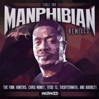 Chali 2na - Manphibian (Remixes)