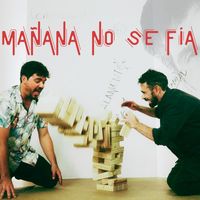 Pipo Moraleda - Mañana No Se Fía