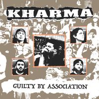 Kharma - Guilty by Association