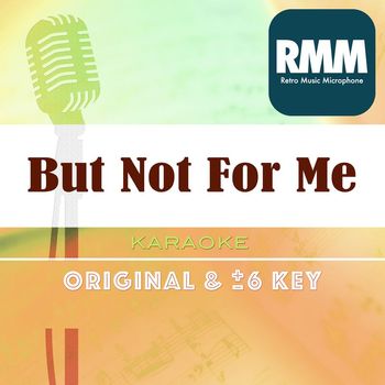 Retro Music Microphone - But Not For Me(Retro Music Karaoke)