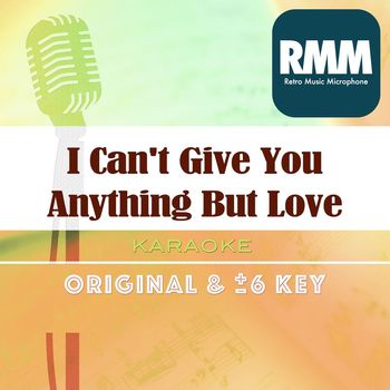 Retro Music Microphone - I Can't Give You Anything But Love(Retro Music Karaoke)