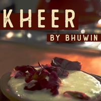 Bhuwin - Kheer
