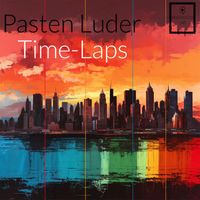 Pasten Luder - Time-Laps