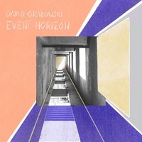 David Grabowski - Event Horizon