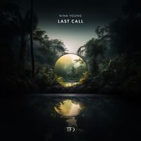Nina Young - Last Call