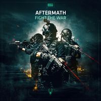 Aftermath - Fight The War (Explicit)