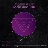 James Meid - Look Ground