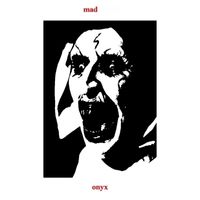 Onyx - Mad (Explicit)