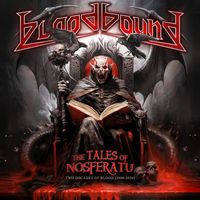 Bloodbound - The Tales of Nosferatu (Two Decades of Blood (2004 - 2024) [Explicit])