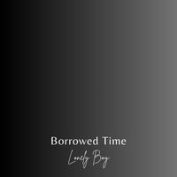 Lonely Boy - Borrowed Time