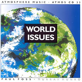 Paul Foss - World Issues