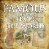 Östergötlands Sinfonietta - FAMOUS FOLK SONGS from THE WORLD, vol.3