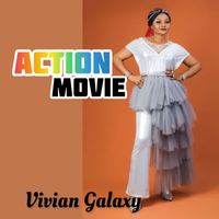 Vivian Galaxy - Action Movie