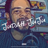 Judah - Judah JuJu