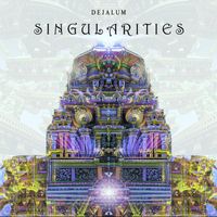 Dejalum - Singularities