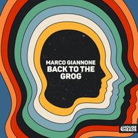 Marco Giannone - Back To The Grog