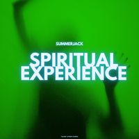 Summerjack - Spiritual Experience
