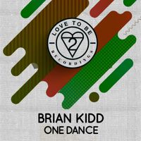 Brian Kidd - One Dance