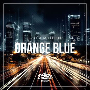 Scot & Millfield - Orange Blue